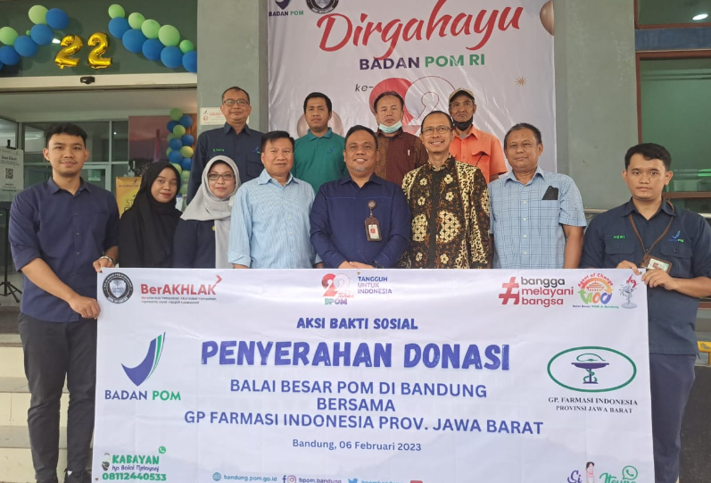 Aksi Bakti Sosial BBPOM di Bandung Bersama GP. Farmasi Indonesia Provinsi Jawa Barat Dalam Rangka HUT BPOM RI ke-22